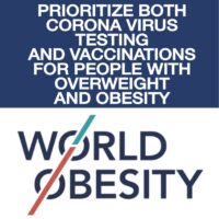 Prioritize Both Corona Virus Testing & Vaccinations for People with overweight and obesity